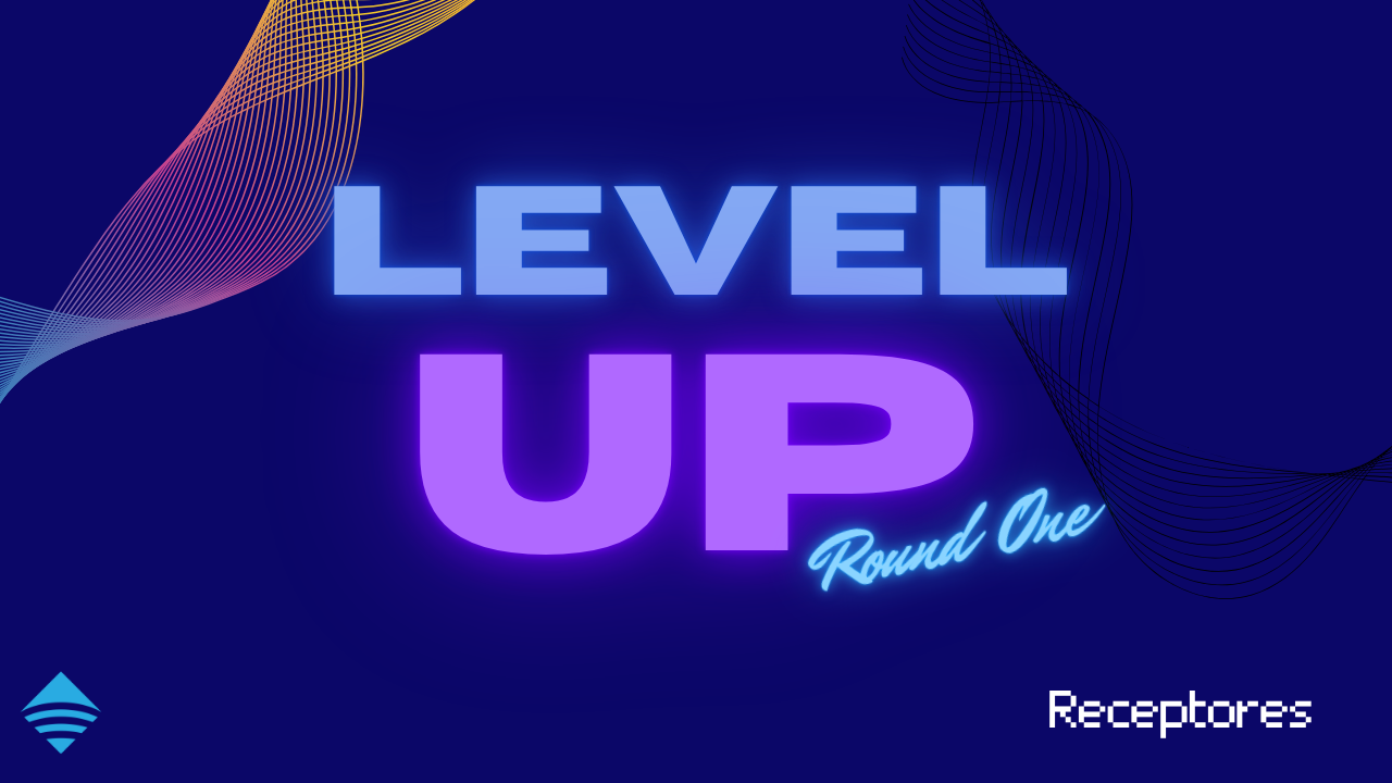Level Up R1 - Receptores
